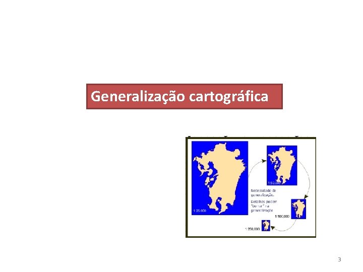 Generalização cartográfica 3 