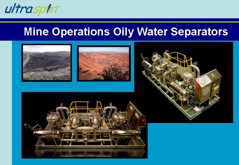 Mine Operations Oily Water Separators Mine Operations Oily Water Separators