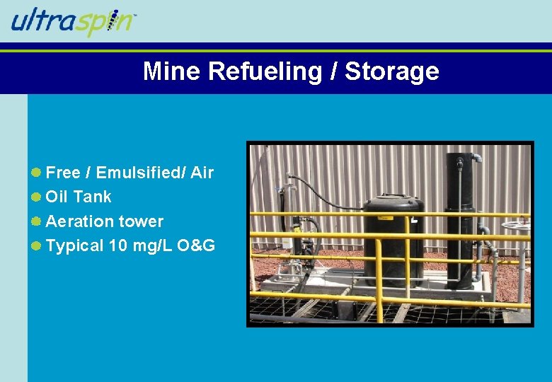 Mine Refueling / Storage Free / Emulsified/ Air Oil Tank Aeration tower Typical 10 Mine Refueling / Storage Free / Emulsified/ Air Oil Tank Aeration tower Typical 10