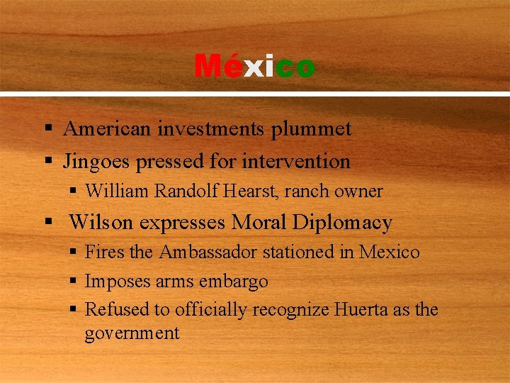 México § American investments plummet § Jingoes pressed for intervention § William Randolf Hearst,