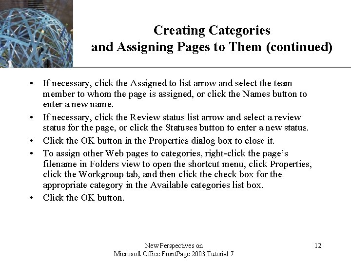 XP Creating Categories and Assigning Pages to Them (continued) • If necessary, click the