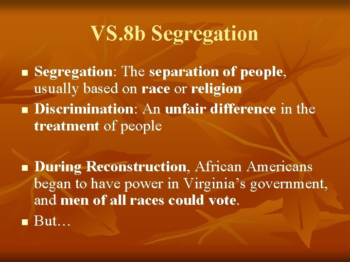 VS. 8 b Segregation n n Segregation: The separation of people, usually based on