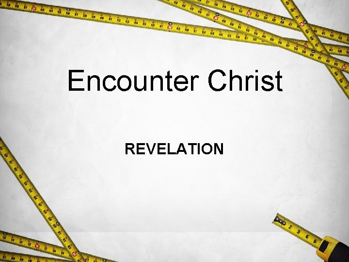 Encounter Christ REVELATION 