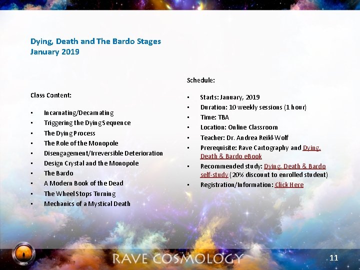 Dying, Death and The Bardo Stages January 2019 Schedule: Class Content: • • •