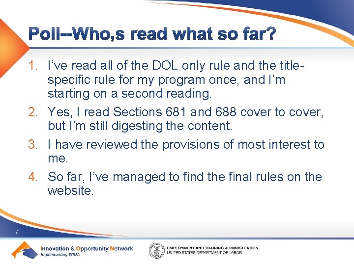 1. I’ve read all of the DOL only rule and the titlespecific rule for