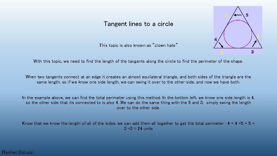 5 Tangent lines to a circle 3 This topic is also known as “clown