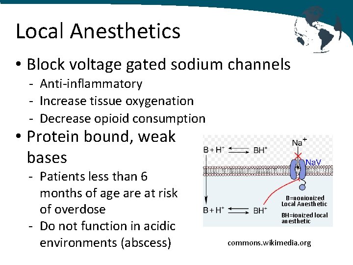 Local Anesthetics • Block voltage gated sodium channels - Anti-inflammatory - Increase tissue oxygenation