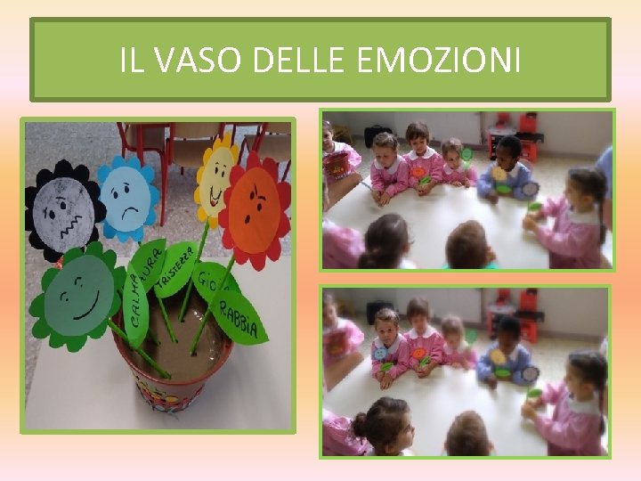 IL VASO DELLE EMOZIONI 