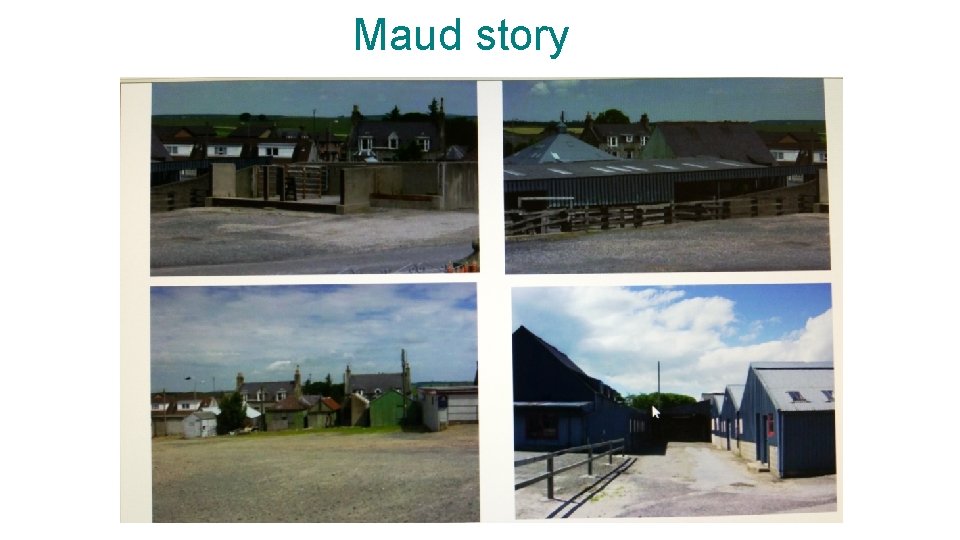 Maud story 