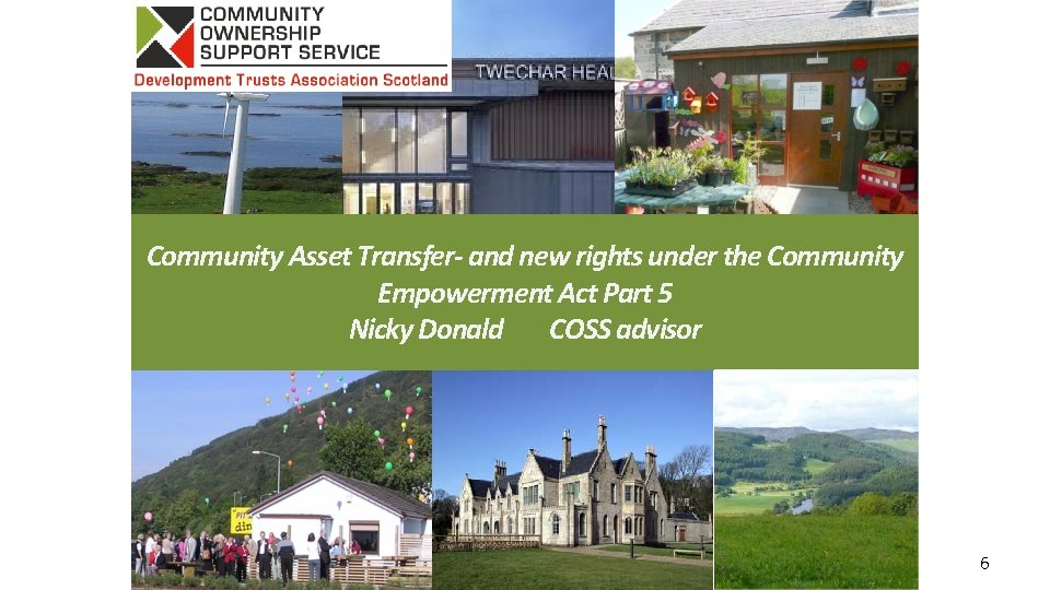 Other Community Asset Transfer- and new rights under the Community Empowerment Act Part 5