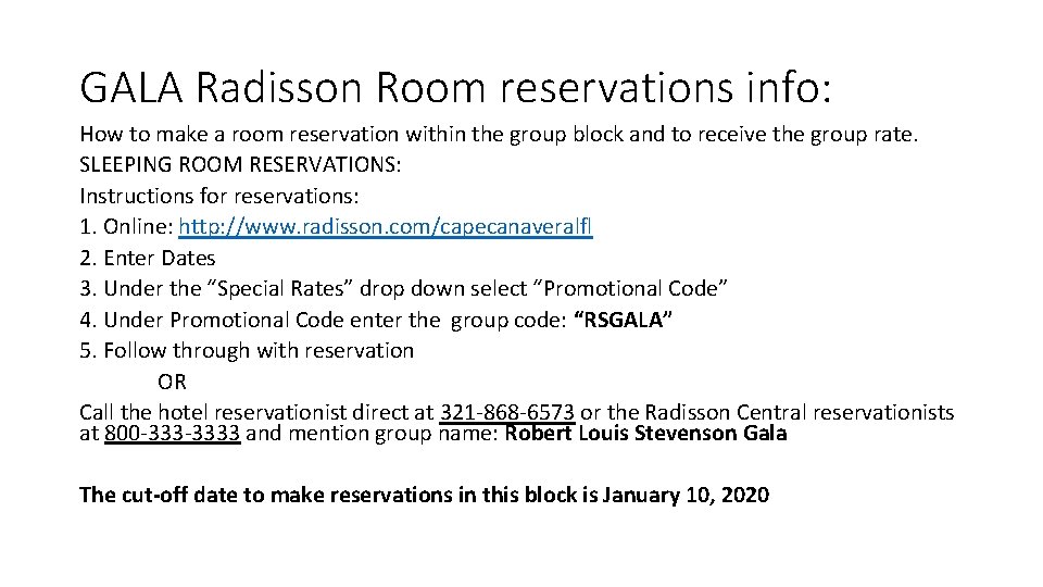 GALA Radisson Room reservations info: How to make a room reservation within the group