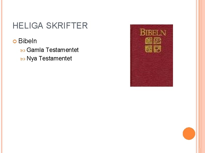 HELIGA SKRIFTER Bibeln Gamla Testamentet Nya Testamentet HELIGA SKRIFTER Bibeln Gamla Testamentet Nya Testamentet