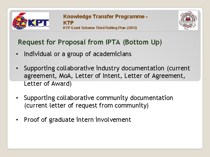Knowledge Transfer Programme KTP Grant Scheme Third Rolling Plan (2013) Request for Proposal from