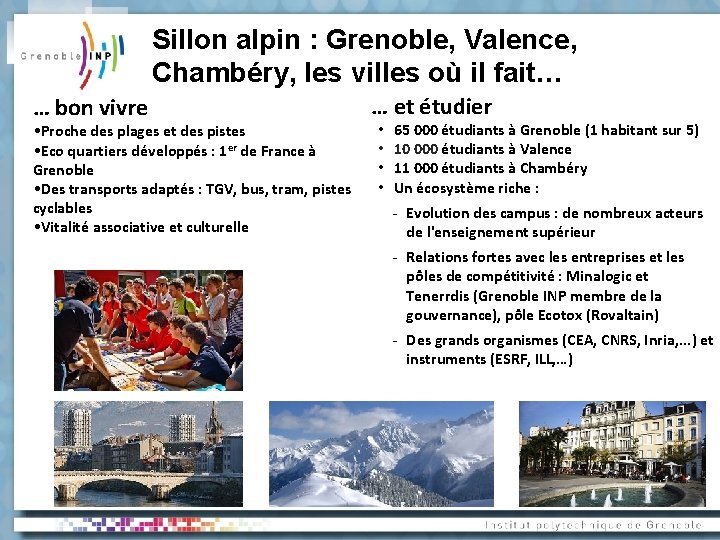 Sillon alpin : Grenoble, Valence, Chambéry, les villes où il fait… … bon vivre