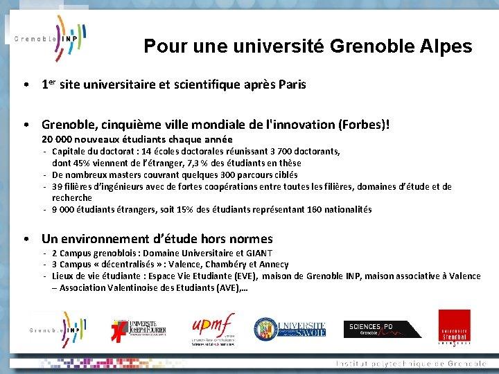 Pour une université Grenoble Alpes • 1 er site universitaire et scientifique après Paris