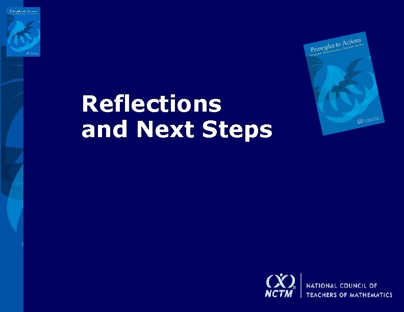 Reflections and Next Steps 