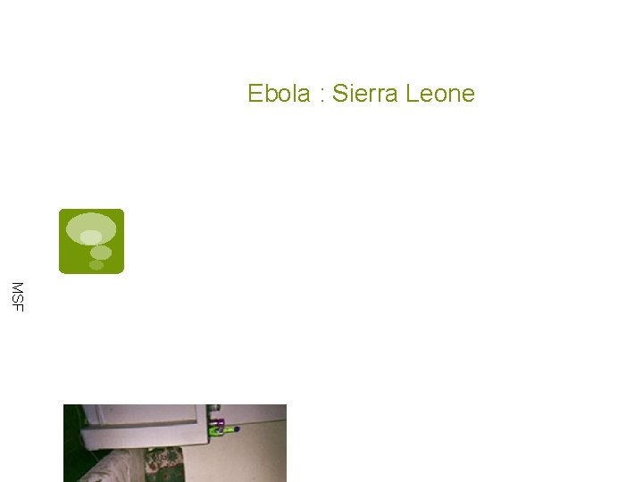 Ebola : Sierra Leone MSF 