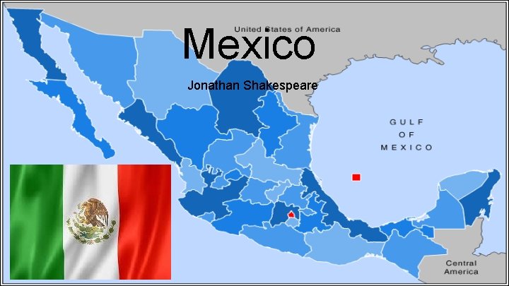 Mexico Jonathan Shakespeare 