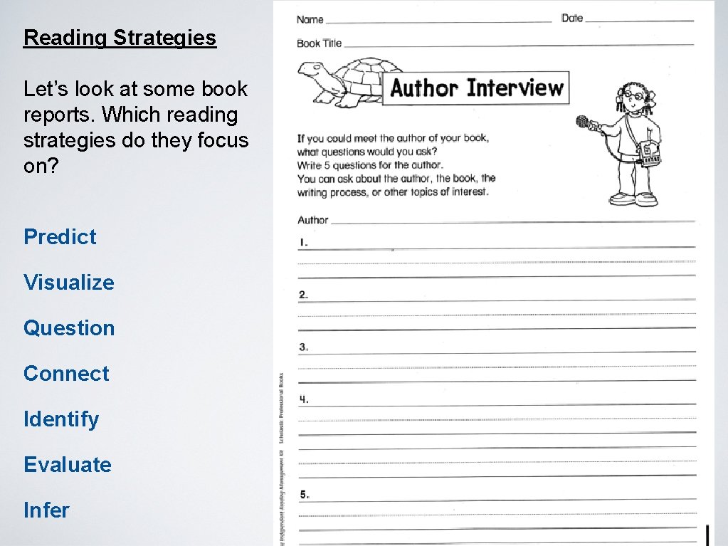 Reading Strategies Let’s look at some book reports. Which reading strategies do they focus