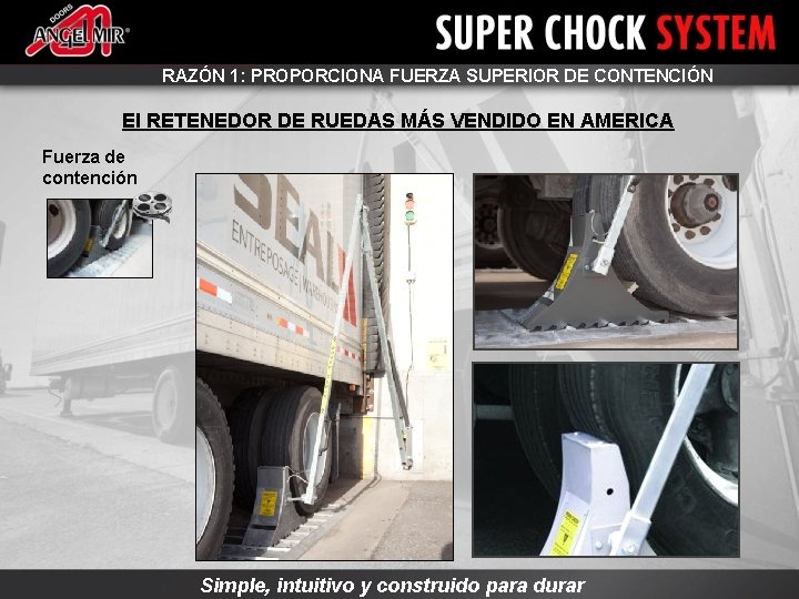 RAZÓN 1: PROPORCIONA FUERZA SUPERIOR DE CONTENCIÓN El RETENEDOR DE RUEDAS MÁS VENDIDO EN