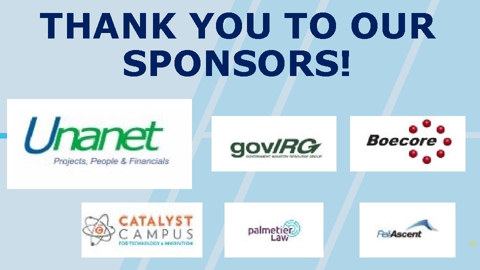 THANK YOU TO OUR SPONSORS! 16 