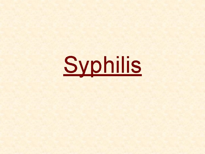 Syphilis 