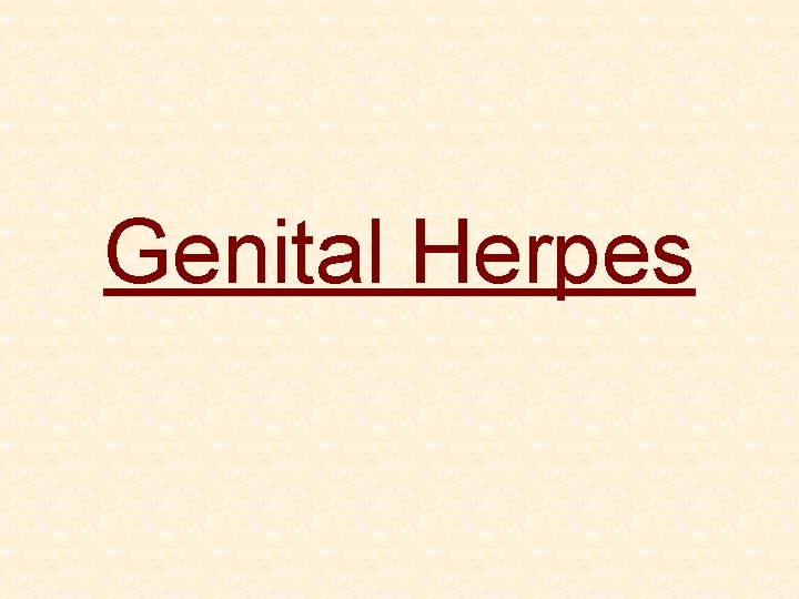 Genital Herpes 