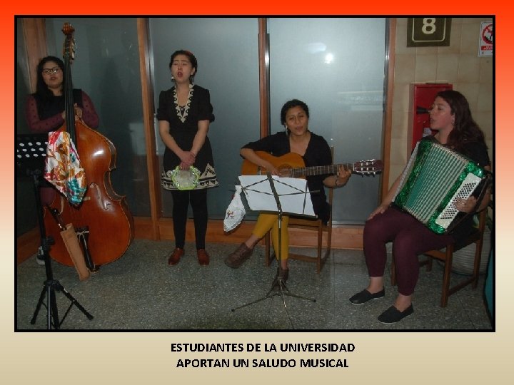 ESTUDIANTES DE LA UNIVERSIDAD APORTAN UN SALUDO MUSICAL 