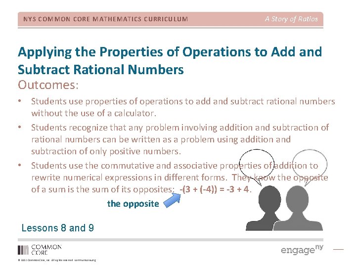 NYS COMMON CORE MATHEMATICS CURRICULUM A Story of Ratios Applying the Properties of Operations