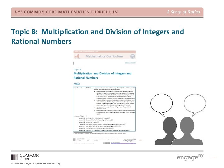 NYS COMMON CORE MATHEMATICS CURRICULUM A Story of Ratios Topic B: Multiplication and Division