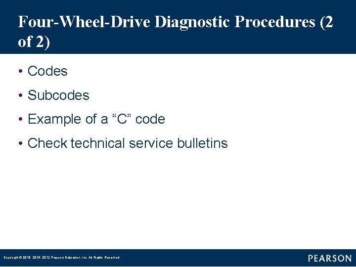 Four-Wheel-Drive Diagnostic Procedures (2 of 2) • Codes • Subcodes • Example of a