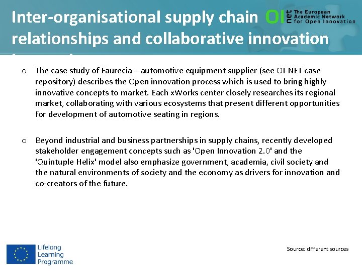 Inter-organisational supply chain relationships and collaborative innovation o The case study of Faurecia –