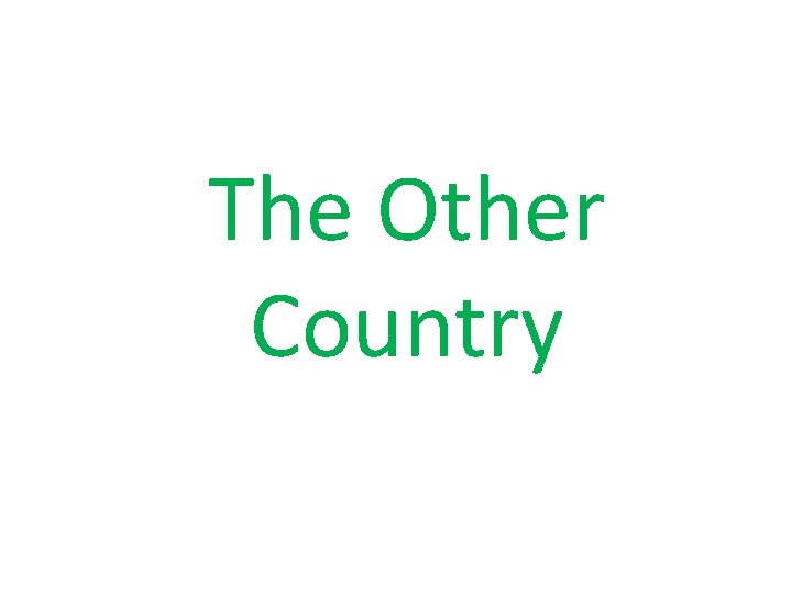 The Other Country 