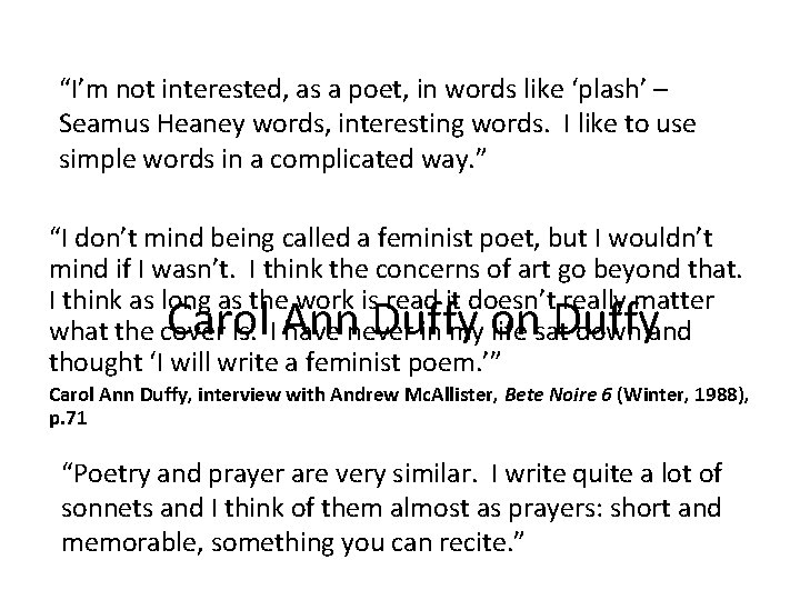 “I’m not interested, as a poet, in words like ‘plash’ – Seamus Heaney words,