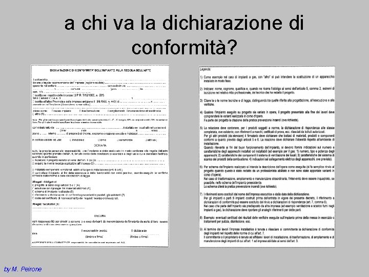 a chi va la dichiarazione di conformità? by M. Peirone 