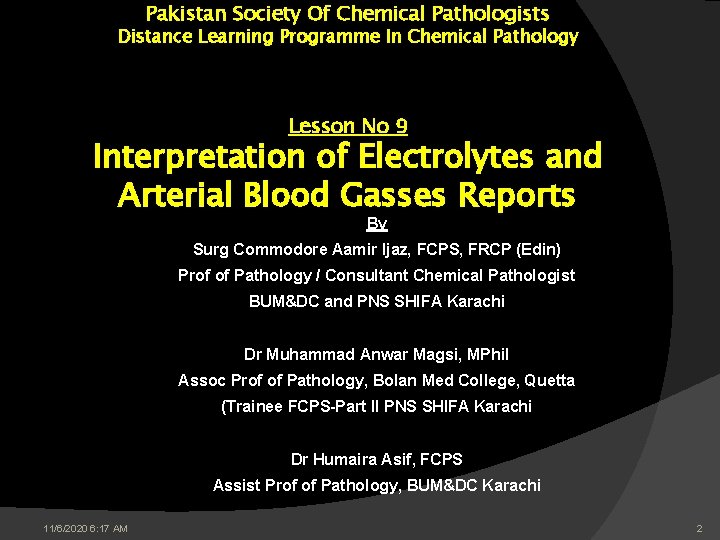 Pakistan Society Of Chemical Pathologists Distance Learning Programme In Chemical Pathology Lesson No 9 Pakistan Society Of Chemical Pathologists Distance Learning Programme In Chemical Pathology Lesson No 9