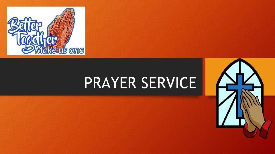 PRAYER SERVICE 