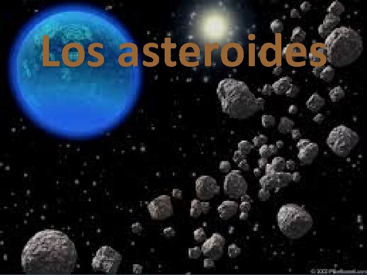 Los asteroides 