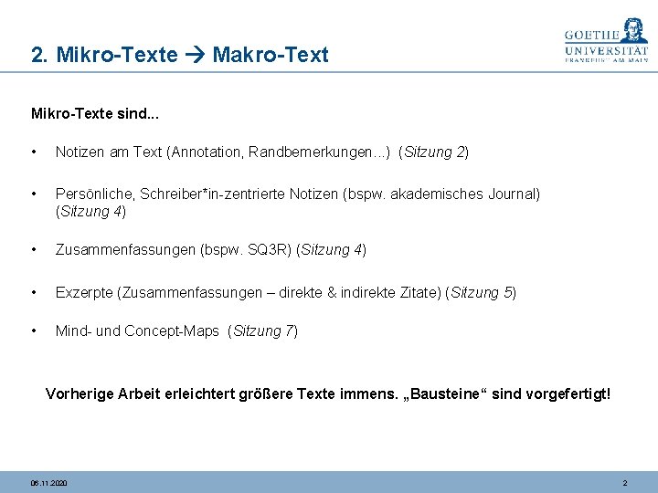 2. Mikro-Texte Makro-Text Mikro-Texte sind. . . • Notizen am Text (Annotation, Randbemerkungen. .