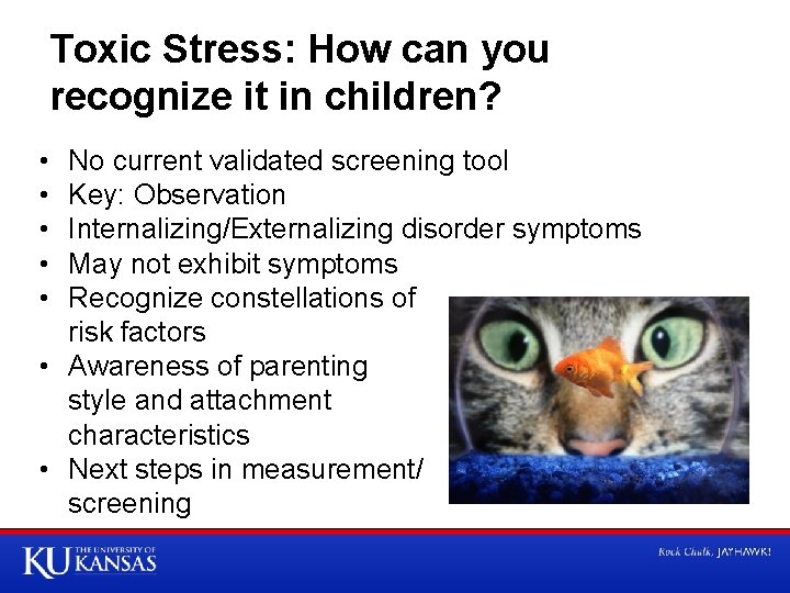 Toxic Stress: How can you recognize it in children? • • • No current