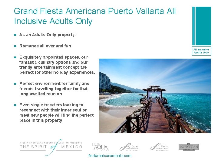 Grand Fiesta Americana Puerto Vallarta All Inclusive Adults Only n As an Adults-Only property: