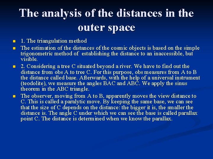 The analysis of the distances in the outer space n n 1. The triangulation