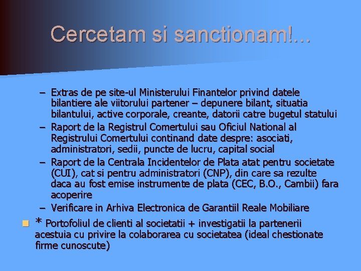 Cercetam si sanctionam!. . . – Extras de pe site-ul Ministerului Finantelor privind datele