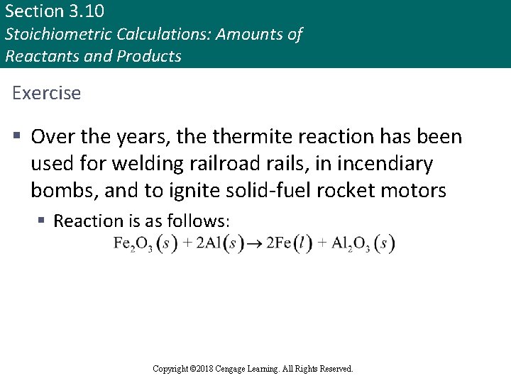 Section 3. 10 Stoichiometric Calculations: Amounts of Reactants and Products Exercise § Over the