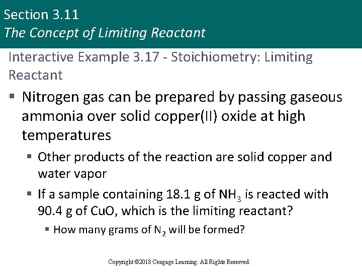 Section 3. 11 The Concept of Limiting Reactant Interactive Example 3. 17 - Stoichiometry: