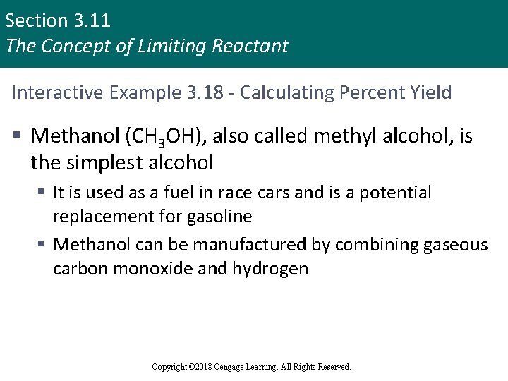 Section 3. 11 The Concept of Limiting Reactant Interactive Example 3. 18 - Calculating