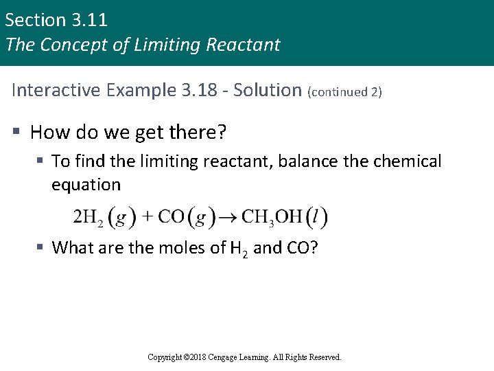 Section 3. 11 The Concept of Limiting Reactant Interactive Example 3. 18 - Solution