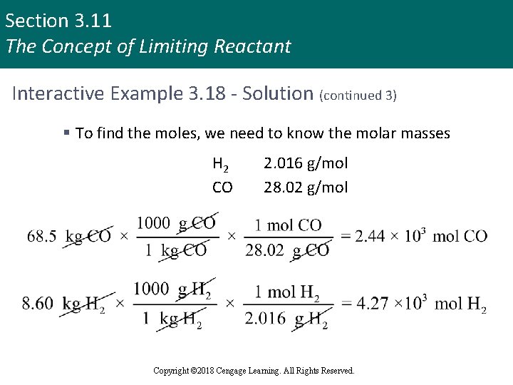 Section 3. 11 The Concept of Limiting Reactant Interactive Example 3. 18 - Solution