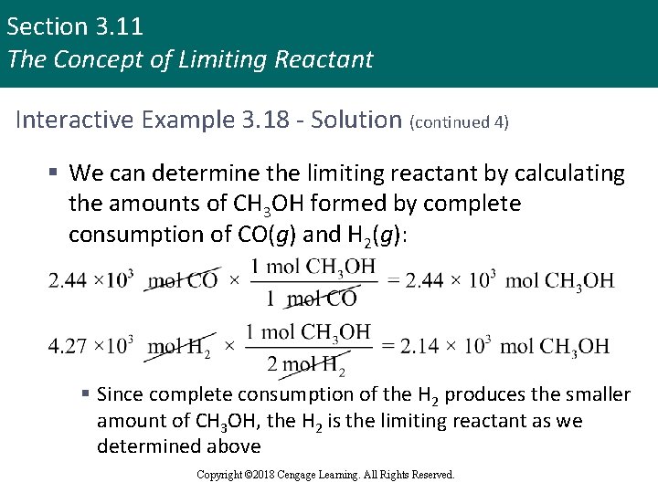 Section 3. 11 The Concept of Limiting Reactant Interactive Example 3. 18 - Solution