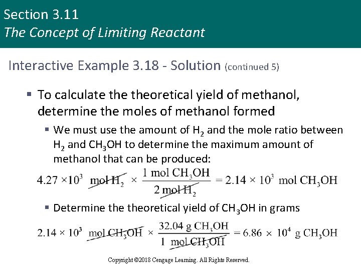 Section 3. 11 The Concept of Limiting Reactant Interactive Example 3. 18 - Solution
